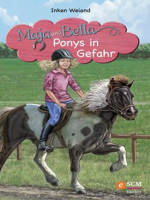 cover image of Maja und Bella--Ponys in Gefahr